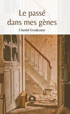 eBook: Le passé dans mes gènes