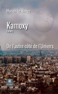 eBook: Kamoxy - Tome 1