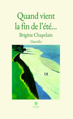 eBook: Quand vient la fin de l’été…