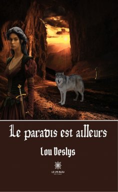 eBook: Le paradis est ailleurs