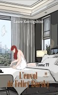 eBook: L’envol de Felicy Bursky - Tome 2