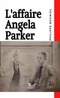 eBook: L'affaire Angela Parker