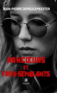eBook: Rancœurs et faux-semblants