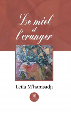 eBook: Le miel et l’oranger