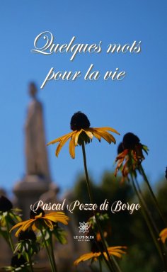 eBook: Quelques mots pour la vie