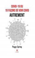 eBook: COVID-19 ou 19 façons de voir COVID autrement