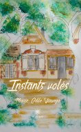 eBook: Instants volés