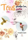 eBook: Tous quelqu’un, tous poètes