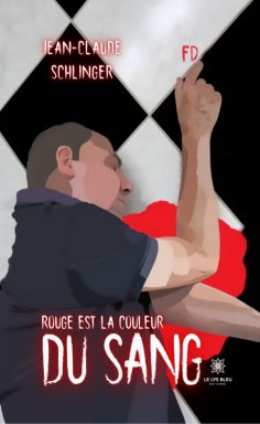 eBook: Rouge est la couleur du sang