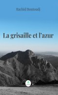 eBook: La grisaille et l’azur