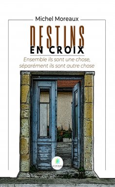 eBook: Destins en croix