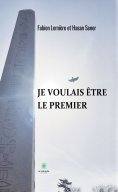 eBook: Je voulais être le premier