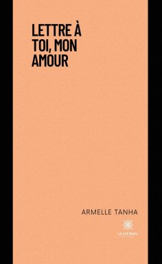 eBook: Lettre à toi, mon amour