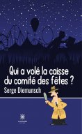 eBook: Qui a volé la caisse du comité des fêtes ?