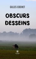 eBook: Obscurs desseins