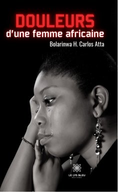 eBook: Douleurs d’une femme africaine