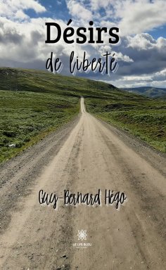 eBook: Désirs de liberté