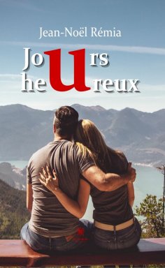 eBook: Jours heureux