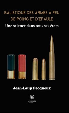 eBook: Balistique des armes à feu de poing et d’épaule