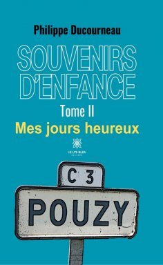 eBook: Souvenirs d'enfance - Tome 2