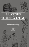 ebook: La Vénus tombe à l’eau