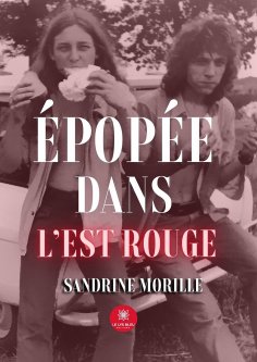 ebook: Épopée dans l’Est rouge