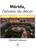eBook: Mérida, l’envers du décor