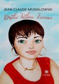 eBook: Notre histoire d'amour