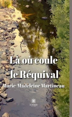 eBook: Là où coule le Réquival