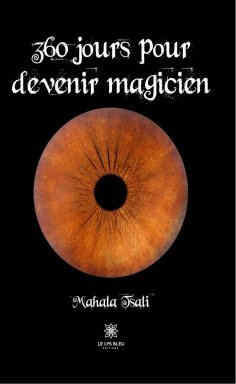 eBook: 360 jours pour devenir magicien