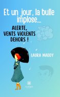 eBook: Et un jour, la bulle implose…