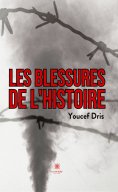 eBook: Les blessures de l’histoire