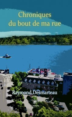 eBook: Chroniques du bout de ma rue