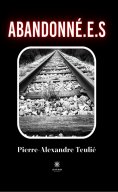 eBook: Abandonné.e.s