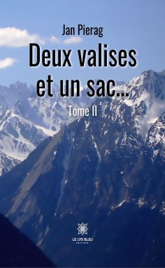 eBook: Deux valises et un sac… - Tome 2