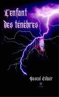 eBook: L’enfant des ténèbres