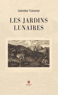 eBook: Les jardins lunaires