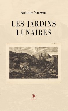 eBook: Les jardins lunaires