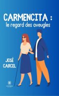 ebook: Carmencita : le regard des aveugles