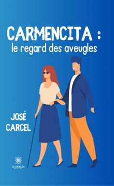 ebook: Carmencita : le regard des aveugles