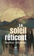 eBook: Le soleil réticent