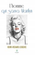 eBook: L'homme qui sauva Marilyn