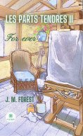 eBook: Les parts tendres - Tome 2