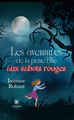 eBook: Les aventures de la petite fille aux sabots rouges
