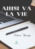 eBook: Ainsi va la vie