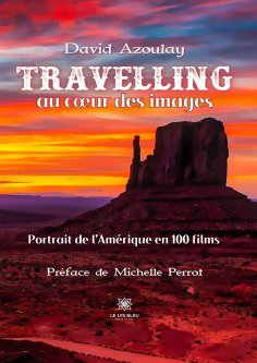 eBook: Travelling au cœur des images