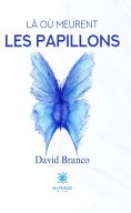 eBook: Là où meurent les papillons