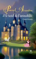 eBook: Princesse Alexandrine et le secret de l’invincibilité