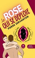 eBook: La rose qui se déploie