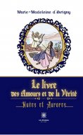 eBook: Le livre des Amours et de la Vérité
